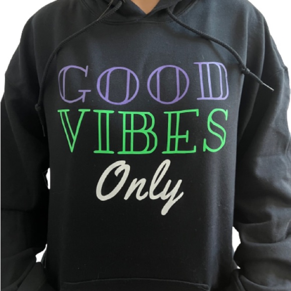 Good Vibes Only Hoodie
